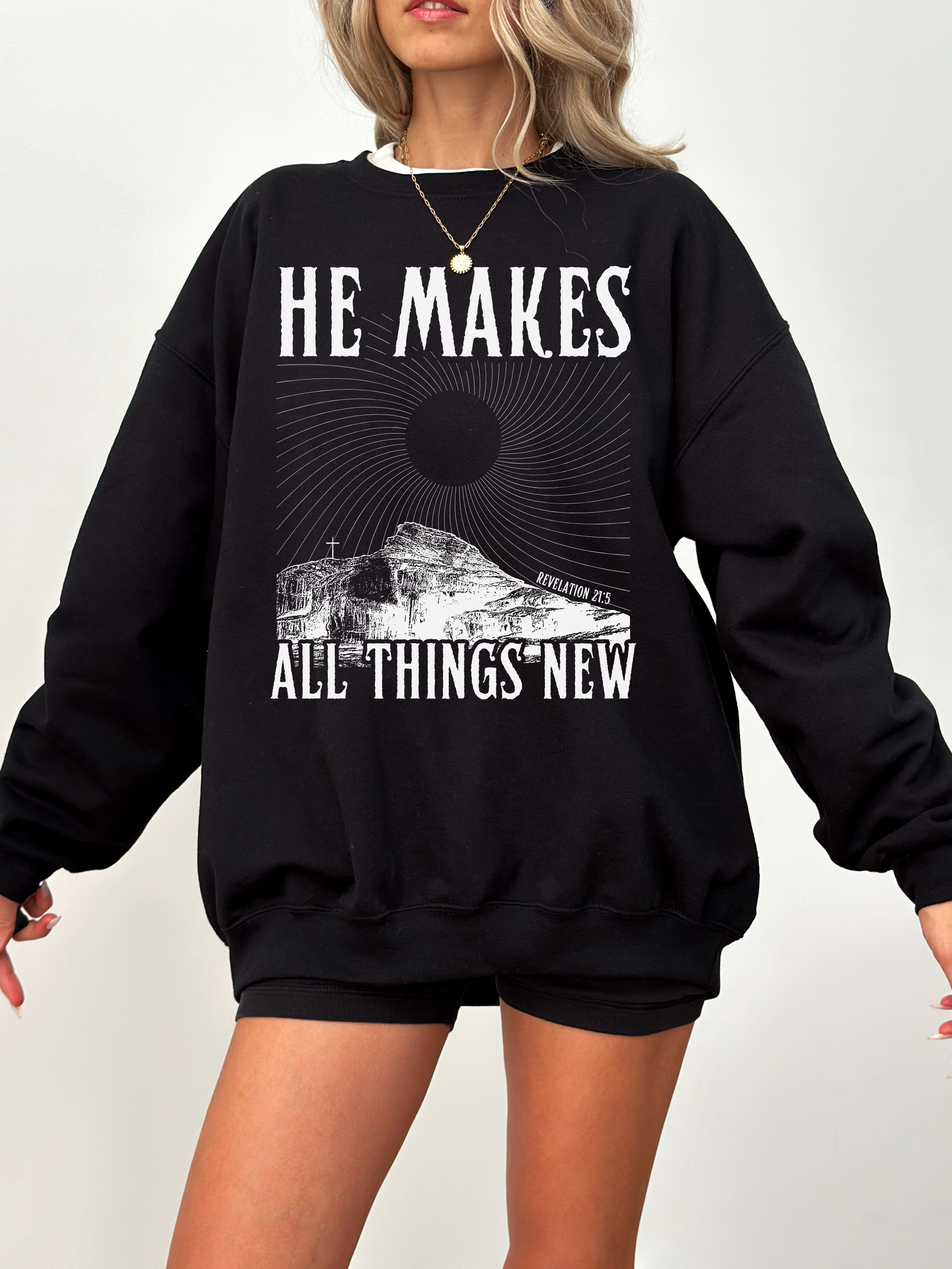 He Makes All Things New | Printed Crewneck Sweater